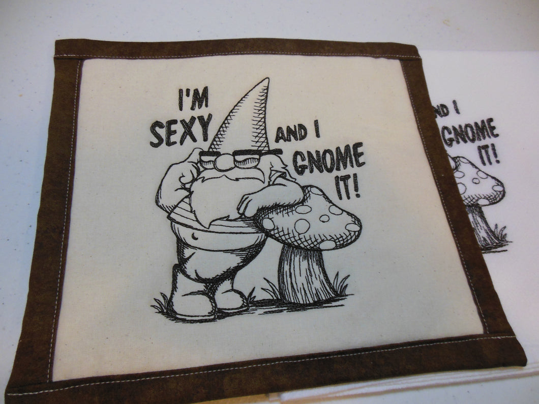 I'm sexy and I Gnome it potholder and towel set