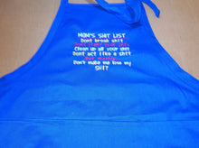 Load image into Gallery viewer, Mom&#39;s shit list Apron
