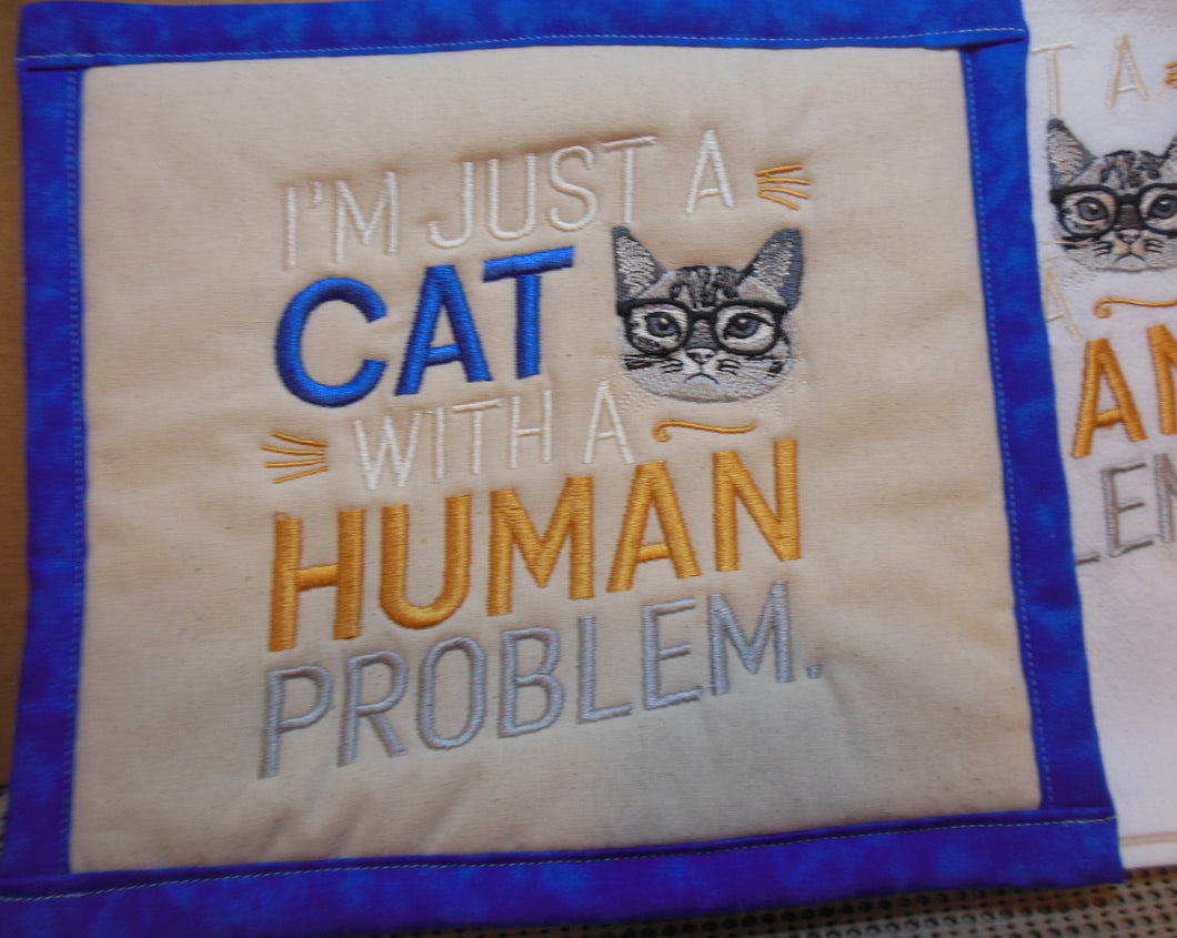 Cat.s Human Problem Towel & Potholder Set