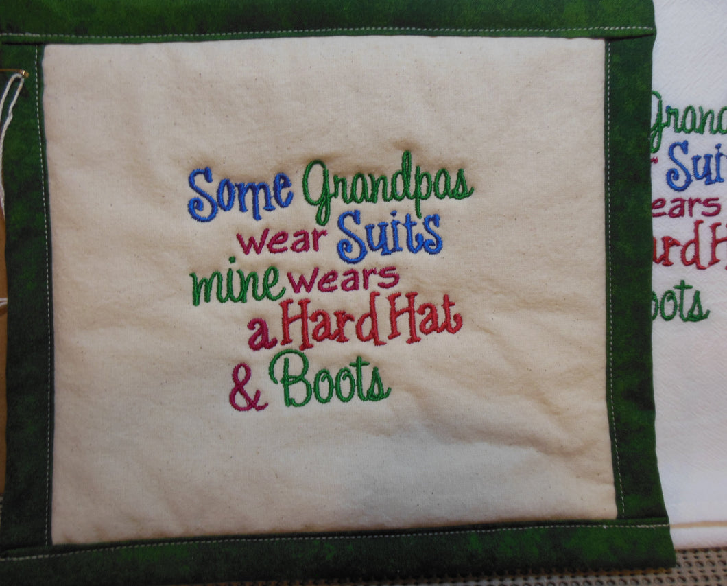 Grandpa Wears a Hard Hat Towel & Potholder Set