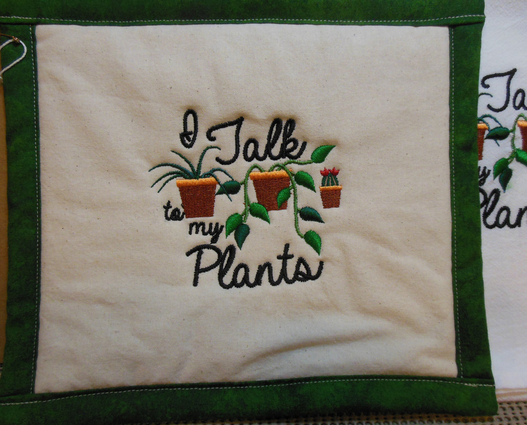 I Talk To My Plants Towel & Potholder Set