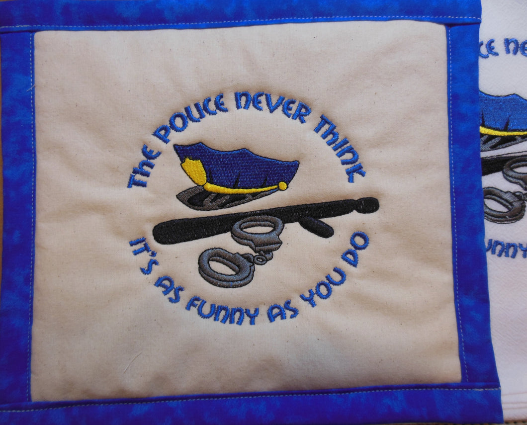 Police Don't Think Its Funny Towel & Potholder Set