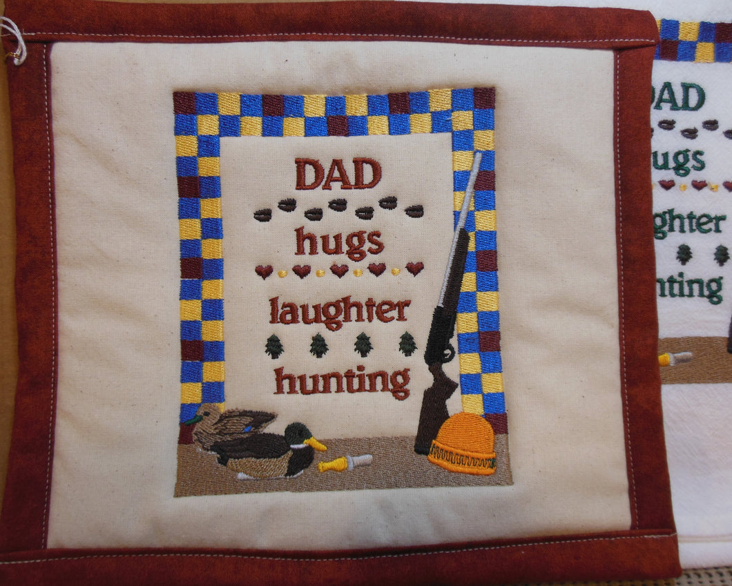 Dad, Hugs, Laughter, Hunting Towel & Potholder Set