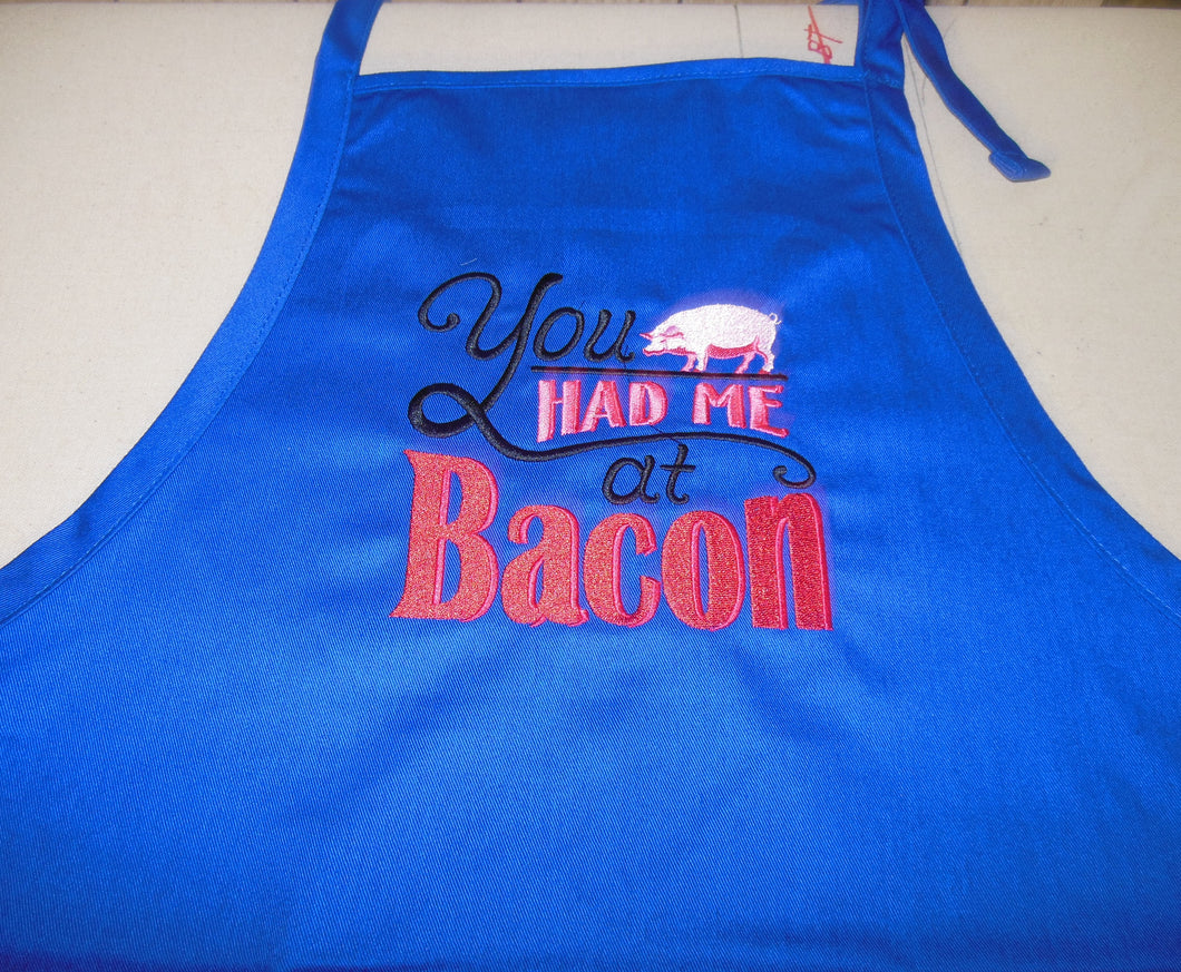 You Had Me At Bacon Apron