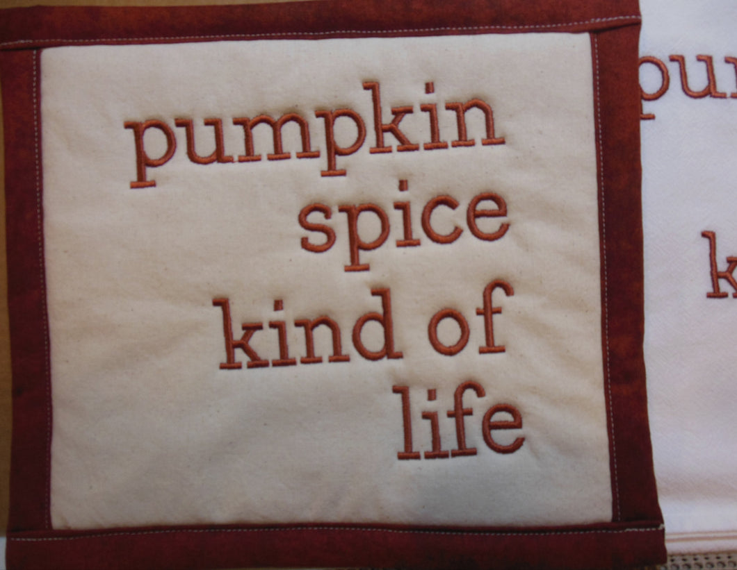 Pumpkin Spice Kind of Life Towel & Potholder Set