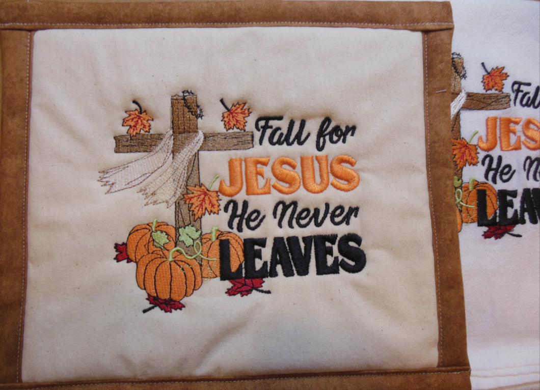 Fall For Jesus He Never LeavesTowel & Potholder Set