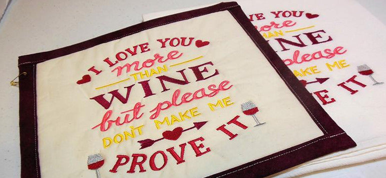 I Love You More than Wine Towel & Potholder Set
