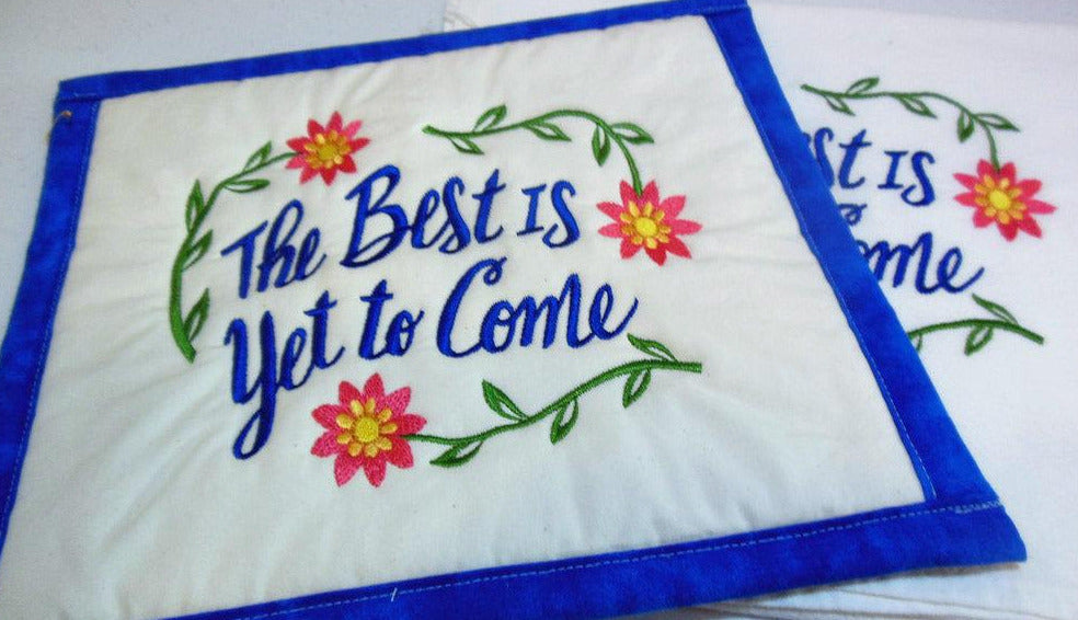 The Best Is Yet To Come Towel & Potholder Set