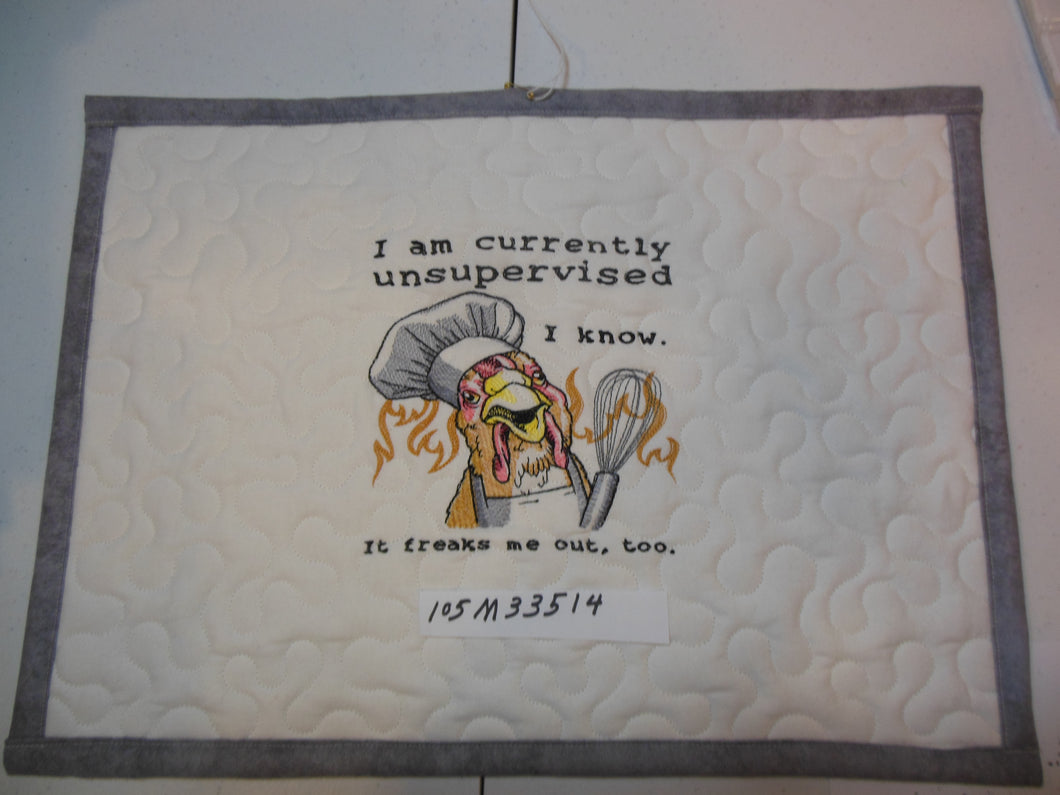 I'm Unsupervised I Know Place Mat