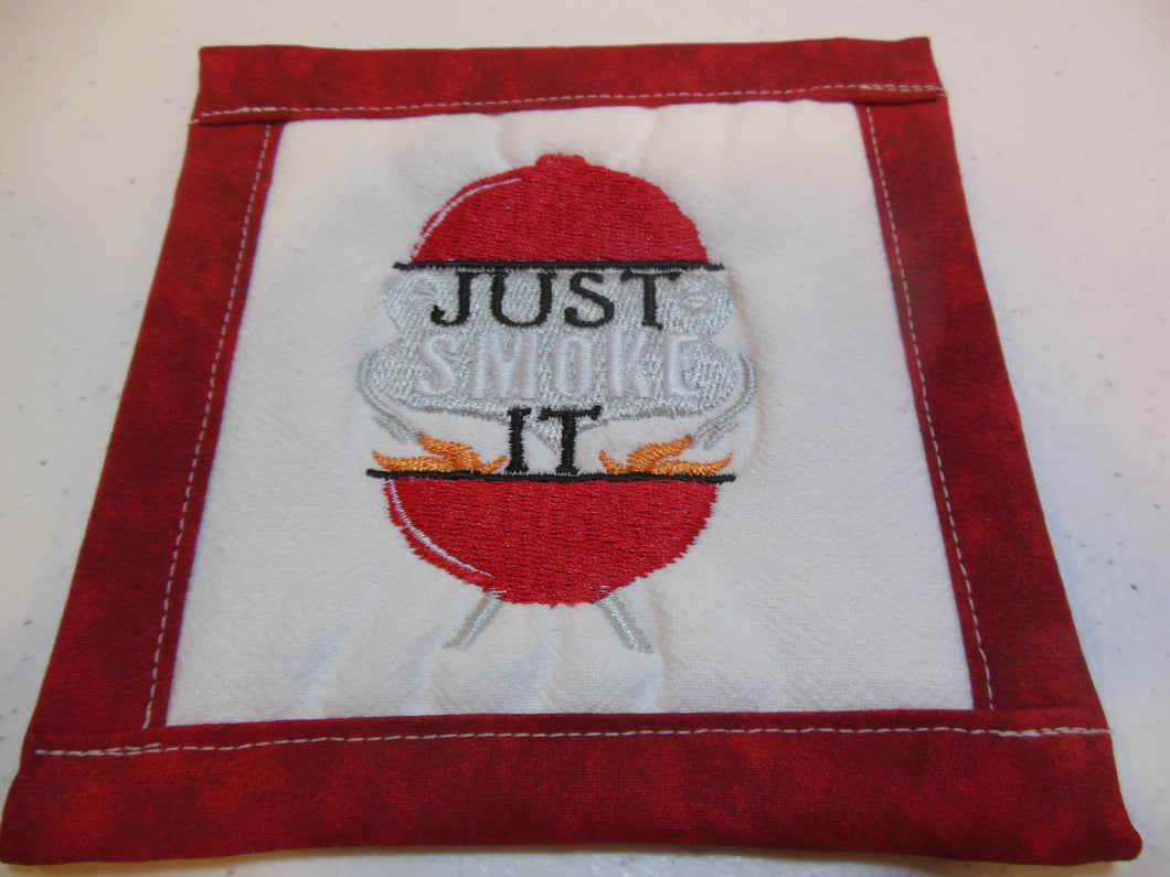 Just Smoke It Coaster