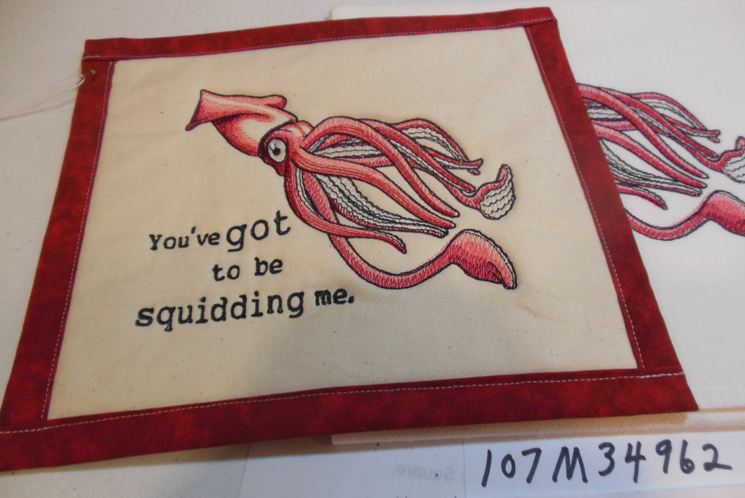 You've got to be squidding me Towel & Potholder Set