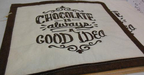 Chocolate is Always a Good Idea Towel & Potholder Set