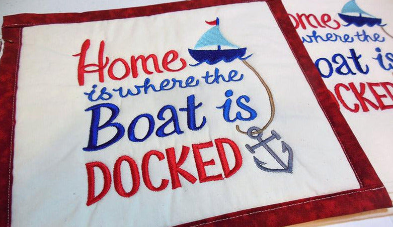Home Is Where The Boat Is Docked Towel & Potholder Set
