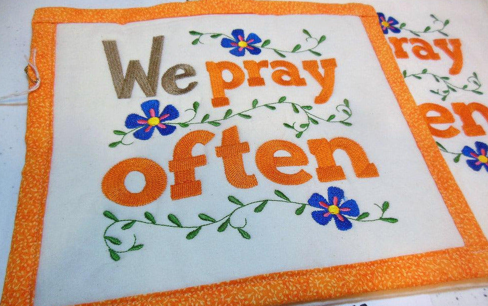 We Pray Often Towel & Potholder Set