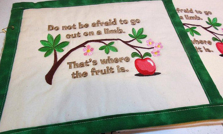 Do Not Be Afraid To Go Out On A Limb Towel & Potholder Set