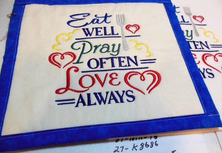 Eat Well Pray Often Love Always Towel & Potholder Set