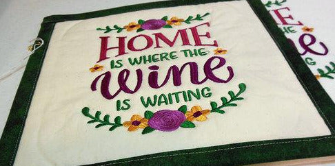 Home is Where the Wine is Waiting Towel & Potholder Set