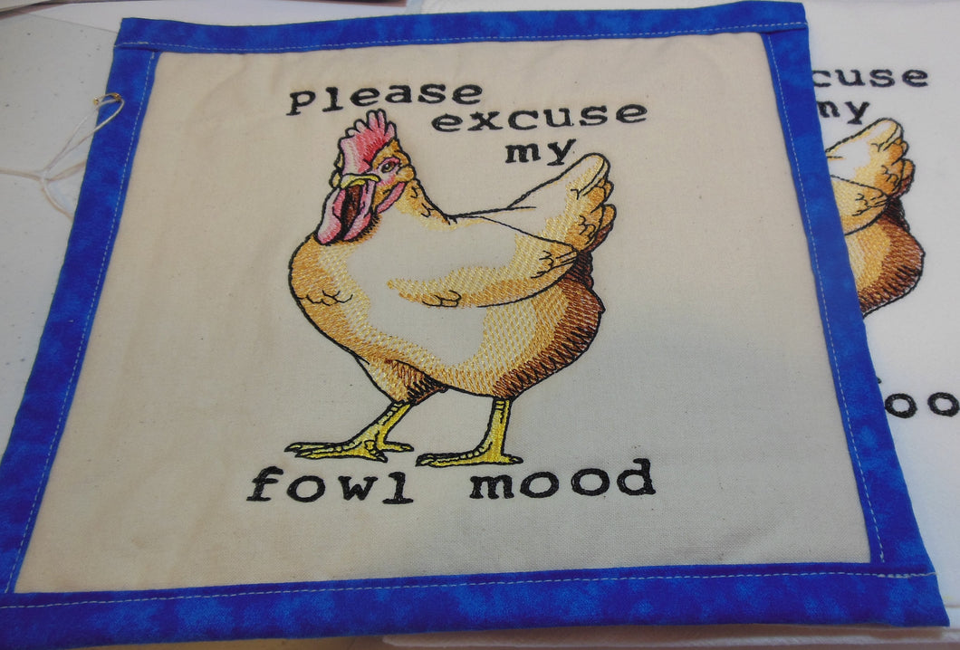 Please excuse my fowl mood Towel & Potholder Set