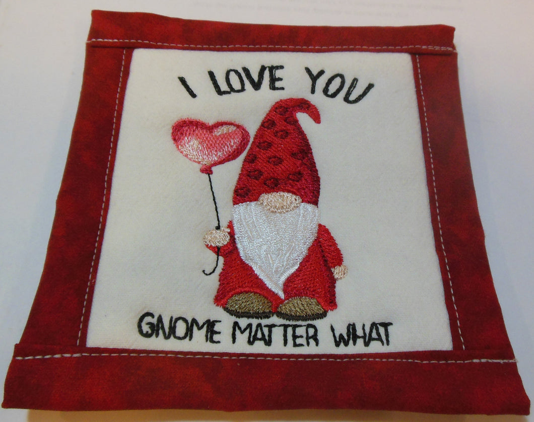 I love you Gnome matter what Coaster