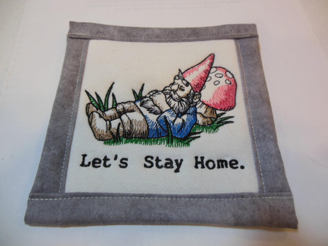 Let's stay home gnome Coaster