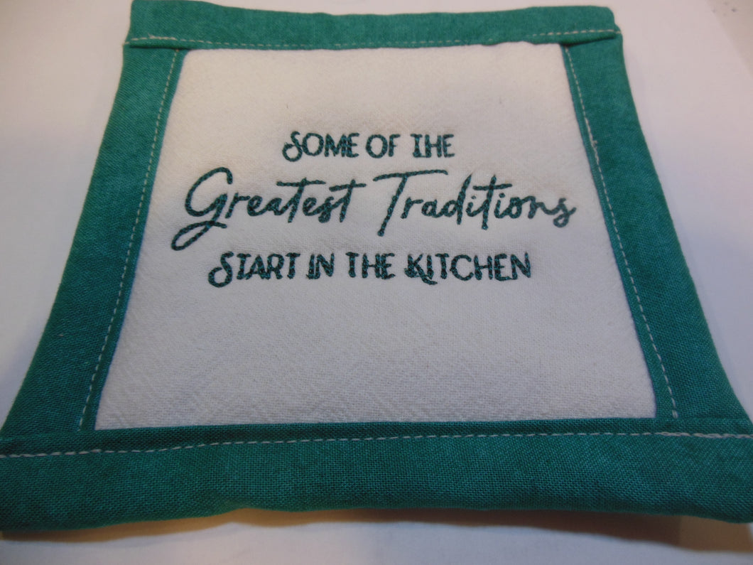 Some of the greatest traditions start in the kitchen Coaster