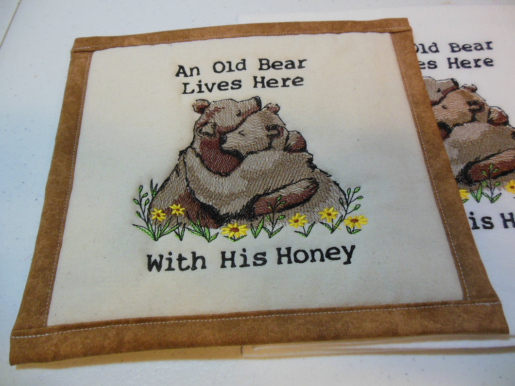 An old bear lives here with his honey Towel & Potholder Set