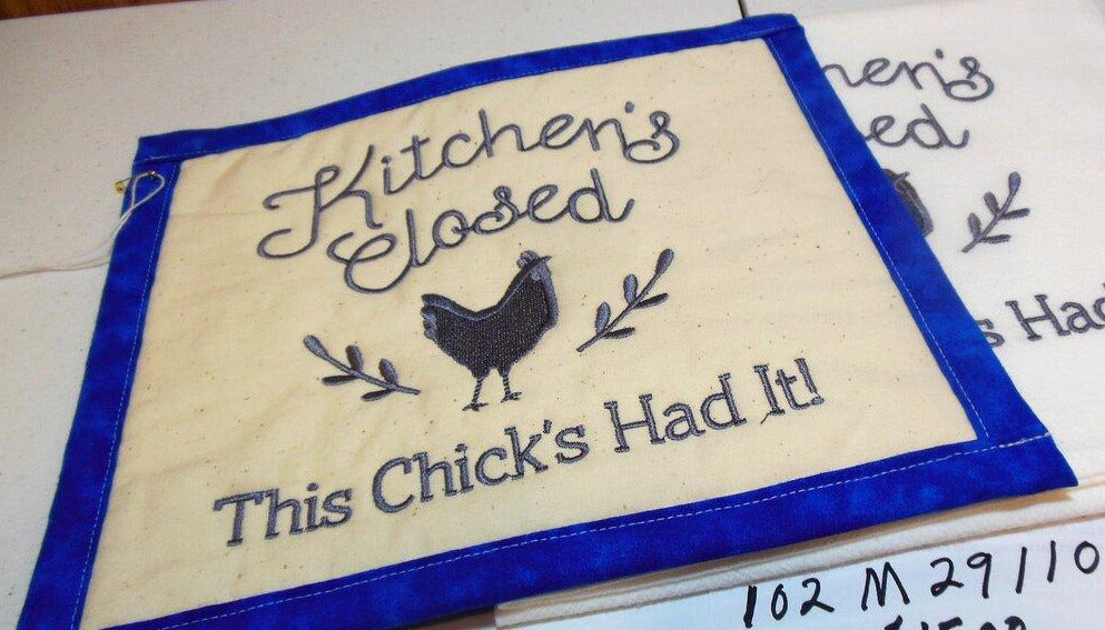 Kitchen's Closed This Chicks Had It Towel & Potholder Set